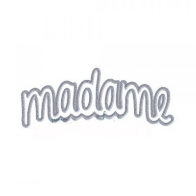 madame